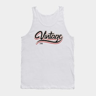 Vintage since 1994 Tank Top